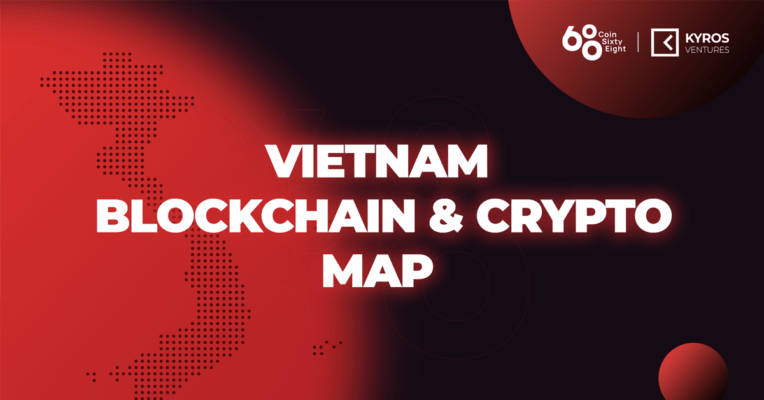Kyros Infographic: Vietnam Blockchain & Crypto Map