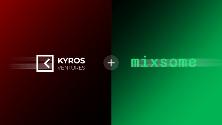 Kyros Ventures tham gia đầu tư cho vòng gọi vốn 2,7 triệu Đô của MixSome