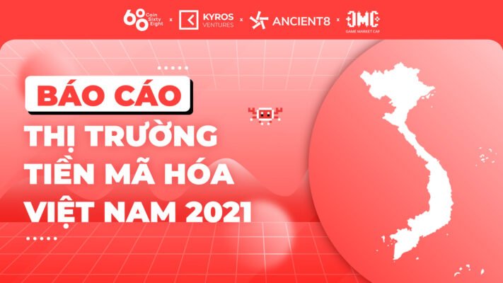 Điểm nhấn thú vị từ Báo cáo Thị trường Tiền mã hóa Việt Nam 2021