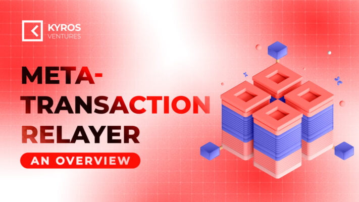 Meta-transaction Relayer: An Overview